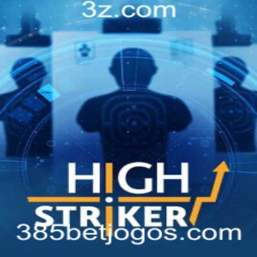 Explorando o Mundo de HighStriker: A Arte de Apostar no Jogo 385 Bet